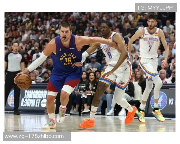 掘金与雷霆精彩对决直播吧全程回放与赛后分析分享 掘金与雷霆精彩对决直播吧全程回放与赛后分析分享